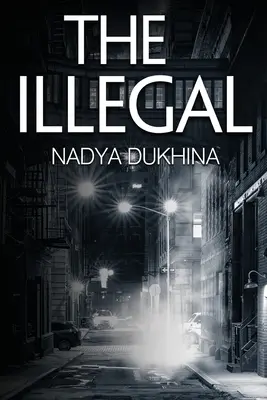 Lo ilegal - The Illegal