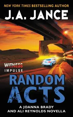 Actos aleatorios: Una novela de Joanna Brady y Ali Reynolds - Random Acts: A Joanna Brady and Ali Reynolds Novella