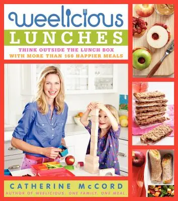 Almuerzos Weelicious: Piensa fuera de la caja del almuerzo con más de 160 comidas más felices - Weelicious Lunches: Think Outside the Lunch Box with More Than 160 Happier Meals