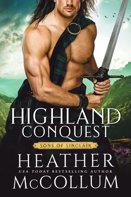 La Conquista de las Tierras Altas - Highland Conquest