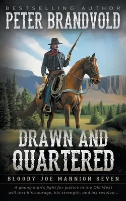 Drawn and Quartered: Serie clásica del Oeste - Drawn and Quartered: Classic Western Series