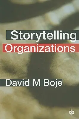 Organizaciones narradoras - Storytelling Organizations