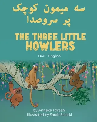 Los tres pequeños aulladores (dari-inglés) - The Three Little Howlers (Dari-English)