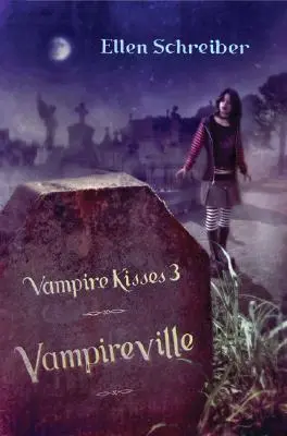 Besos de vampiro 3: Villa vampiro - Vampire Kisses 3: Vampireville