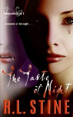 Dangerous Girls #2: El sabor de la noche - Dangerous Girls #2: The Taste of Night