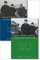 Rudolf Steiner en Gran Bretaña - Documentación de sus diez visitas, 1902-25 - Rudolf Steiner in Britain - A Documentation of His Ten Visits, 1902-25