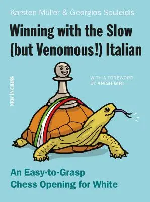 Ganar con el lento (¡pero venenoso!) italiano - Winning with the Slow (but Venomous!) Italian