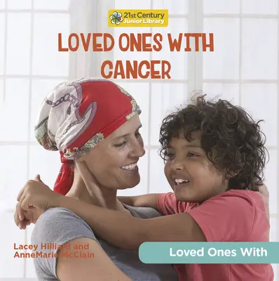 Seres queridos con cáncer - Loved Ones with Cancer