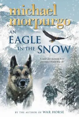 Un águila en la nieve - An Eagle in the Snow