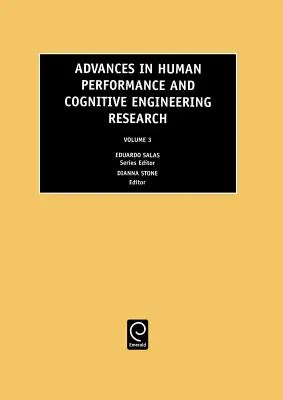 Avances en la investigación sobre rendimiento humano e ingeniería cognitiva - Advances in Human Performance and Cognitive Engineering Research