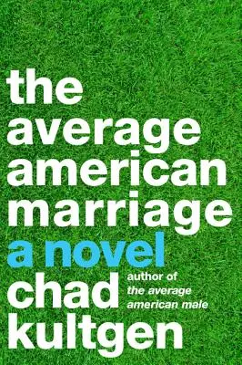 El matrimonio medio americano - The Average American Marriage