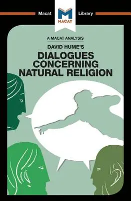 Un análisis de los Diálogos sobre la religión natural de David Hume: Diálogos sobre la religión natural - An Analysis of David Hume's Dialogues Concerning Natural Religion: Dialogues Concerning Natural Religion