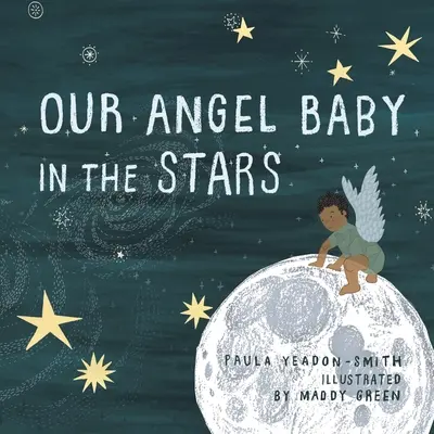 Nuestro bebé ángel en las estrellas - Our Angel Baby in the Stars