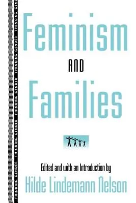 Feminismo y familias - Feminism and Families