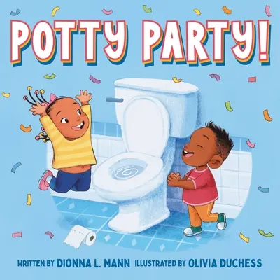 Fiesta del orinal - Potty Party!
