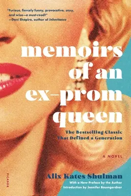 Memorias de una ex reina de la promoción - Memoirs of an Ex-Prom Queen