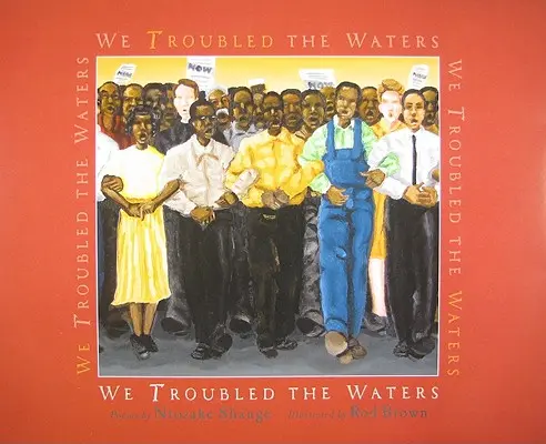 Perturbamos las aguas - We Troubled the Waters