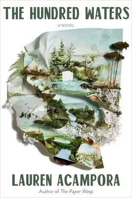 Las Cien Aguas - The Hundred Waters