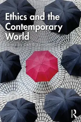 Ética y mundo contemporáneo - Ethics and the Contemporary World