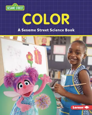 Color: Un libro de ciencia de Sesame Street (R) - Color: A Sesame Street (R) Science Book