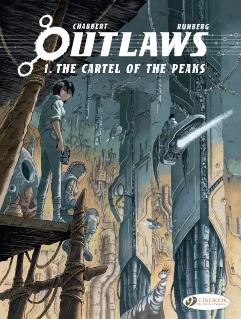 Proscritos Vol. 1: El cártel de los picos - Outlaws Vol. 1: The Cartel Of The Peaks