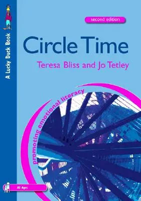 Circle Time: Libro de recursos para primaria y secundaria - Circle Time: A Resource Book for Primary and Secondary Schools