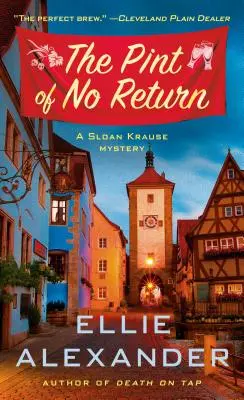 La pinta de no retorno: Un misterio - The Pint of No Return: A Mystery