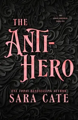 El Antihéroe - The Anti-hero