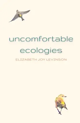 Ecologías incómodas - Uncomfortable Ecologies