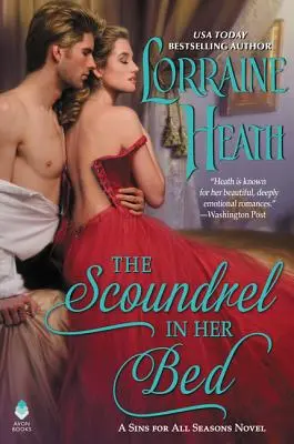 El canalla en su cama: Una novela de Pecados para todas las estaciones - The Scoundrel in Her Bed: A Sin for All Seasons Novel