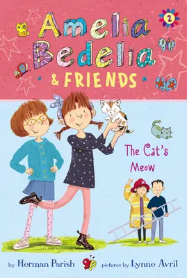 Amelia Bedelia y sus amigos: El maullido del gato - Amelia Bedelia & Friends: The Cat's Meow