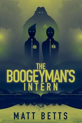 El becario del hombre del saco - The Boogeyman's Intern