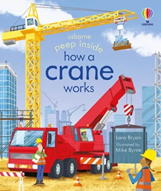 Cómo funciona una grúa - Peep Inside How a Crane Works