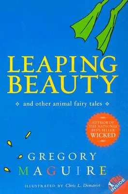 Belleza saltarina: Y otros cuentos de animales - Leaping Beauty: And Other Animal Fairy Tales