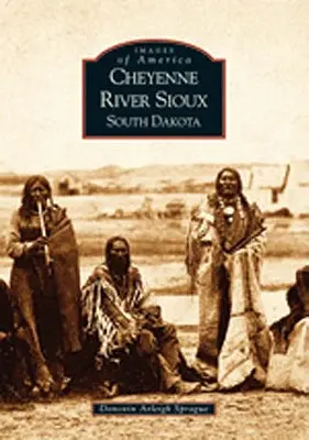 Cheyenne River Sioux, Dakota del Sur - Cheyenne River Sioux, South Dakota