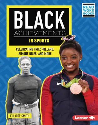 Logros de los negros en el deporte: Fritz Pollard, Simone Biles y otros. - Black Achievements in Sports: Celebrating Fritz Pollard, Simone Biles, and More