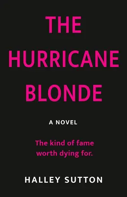 La rubia del huracán - The Hurricane Blonde