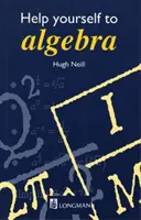 Ayúdate con el Álgebra 1ª. Edition - Help Yourself to Algebra 1st. Edition