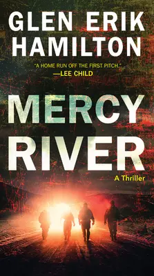 Mercy River: Un thriller - Mercy River: A Thriller