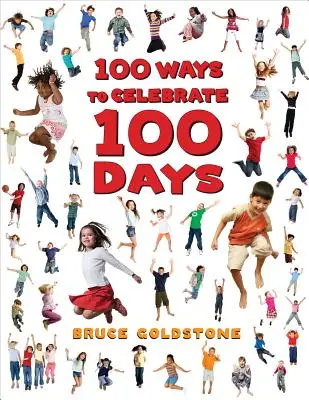 100 maneras de celebrar 100 días - 100 Ways to Celebrate 100 Days