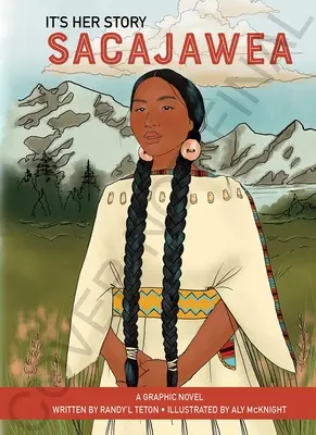 Es su historia Sacajawea, una novela gráfica - It's Her Story Sacajawea a Graphic Novel