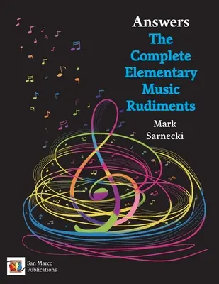 The Complete Elementary Music Rudiments Respuestas - The Complete Elementary Music Rudiments Answers