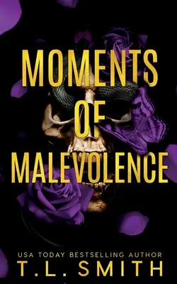 Momentos de malevolencia - Moments of Malevolence