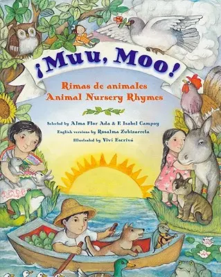 ¡Muu, Moo! Rimas de Animales/Animal Nursery Rhymes: Bilingüe español-inglés - Muu, Moo! Rimas de Animales/Animal Nursery Rhymes: Bilingual English-Spanish