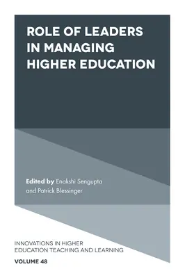 El papel de los líderes en la gestión de la educación superior - Role of Leaders in Managing Higher Education