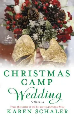 Boda en el campamento de Navidad: Una novela corta - Christmas Camp Wedding: A Novella