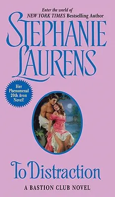 Hasta la distracción: Una novela del Club Bastión - To Distraction: A Bastion Club Novel