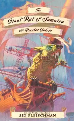 La rata gigante de Sumatra: O Piratas en abundancia - The Giant Rat of Sumatra: Or Pirates Galore