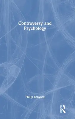 Controversia y Psicología - Controversy and Psychology