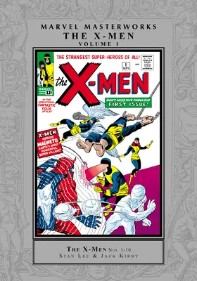 Marvel Masterworks: Los X-Men Tomo 1 - Marvel Masterworks: The X-Men Vol. 1